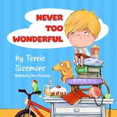 Never 'TOO' Wonderful Never 'TOO' Wonderful