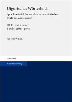 Cover Uigurisches Wörterbuch. Sprachmaterial der vorislamischen türkischen Texte aus Zentralasien Bd. 3