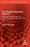 The English-Speaking Alliance (eBook, PDF) The English-Speaking Alliance (eBook, PDF)