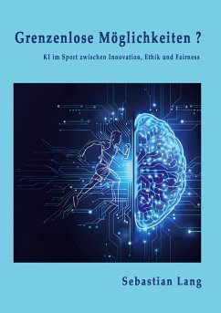 Grenzenlose Möglichkeiten? - Lang, Sebastian Grenzenlose Möglichkeiten? - Lang, Sebastian