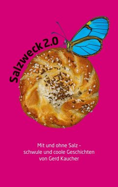 Salzweck 2.0 - Kaucher, Gerd