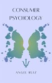 Consumer Psychology (Best Version, #1) (eBook, ePUB) Consumer Psychology (Best Version, #1) (eBook, ePUB)