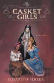 Casket Girls (eBook, ePUB) Casket Girls (eBook, ePUB)