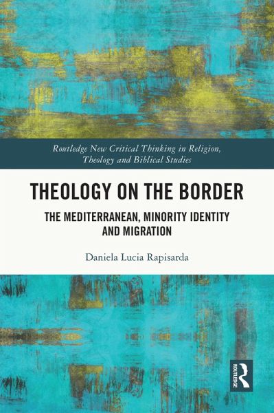Theology on the Border (eBook, PDF)
