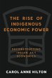 The Rise of Indigenous Economic Power... - Bild 1
