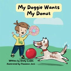 My Doggie Wants My Donut - Cadek, Shelly
