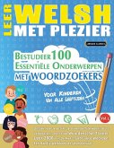 LEER WELSH MET PLEZIER - VOOR KINDEREN