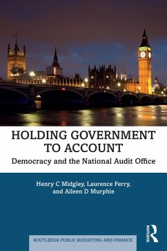 Holding Government to Account (eBook, PDF) - Midgley, Henry C; Ferry, Laurence; Murphie, Aileen D