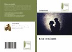 Rêve ou réalité