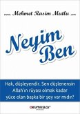 Neyim Ben Neyim Ben