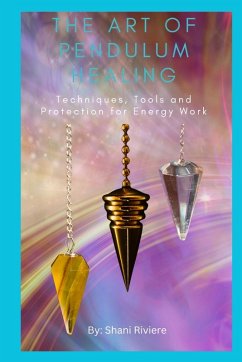 Cover The Art of Pendulum Healing