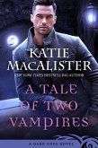 A Tale of Two Vampires (Dark Ones, #12.5) (eBook, ePUB) A Tale of Two Vampires (Dark Ones, #12.5) (eBook, ePUB)