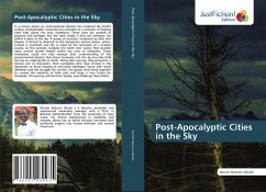 Post-Apocalyptic Cities in the Sky - Akude, Derrick Nukunu