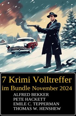 Cover 7 Krimi Volltreffer im Bundle November 2024 (eBook, ePUB)