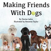 Making Friends With Dogs Making Friends With Dogs