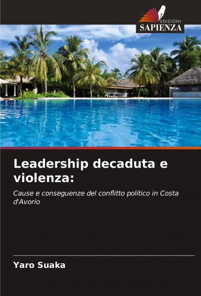 Leadership decaduta e violenza: Leadership decaduta e violenza: