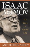 It's Been a Good Life (eBook, PDF) It's Been a Good Life (eBook, PDF)