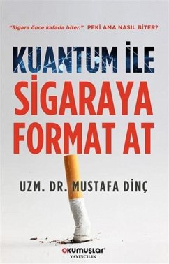Kuantum Ile Sigaraya Format At - Dinc, Mustafa