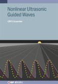 Nonlinear Ultrasonic Guided Waves (eBook, ePUB)