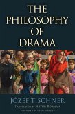 The Philosophy of Drama (eBook, ePUB)