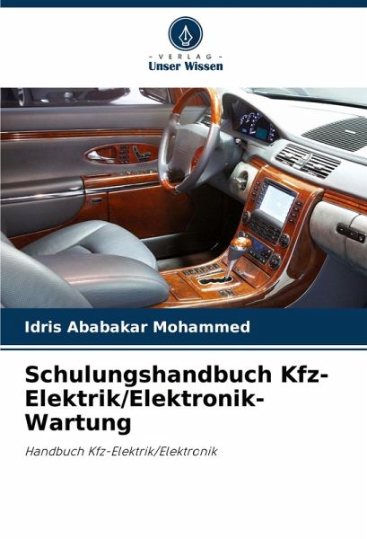 Schulungshandbuch Kfz-Elektrik/Elektronik-Wartung