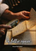 La lettre égarée La lettre égarée