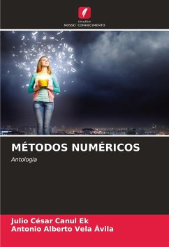 MÉTODOS NUMÉRICOS - Canul Ek, Julio Cesar;Vela Avila, Antonio Alberto