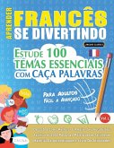 APRENDER FRANCÊS SE DIVERTINDO! - PARA ADULTOS