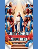 Cele 12 Semin&#539;ii Ale Lui Israel
