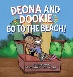 Deona and Dookie Go to the Beach - Demby, Kyri