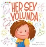 Her Sey Yolunda Her Sey Yolunda