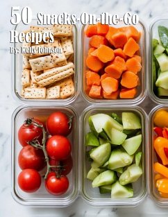 Cover 50 Snacks-On-the-Go Recipes