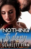 Nothing to Deny (Nothing to..., #12) (eBook, ePUB)