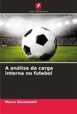 A análise da carga interna no futebol