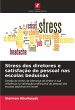 Stress dos diretores e satisfação do... - Bild 1