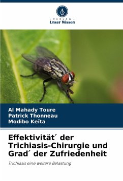 Cover Effektivität ¿ der Trichiasis-Chirurgie und Grad ¿ der Zufriedenheit