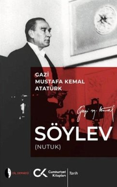 Söylev - Kemal Atatürk, Mustafa