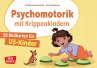 Psychomotorik mit Krippenkindern, m. 1... - Bild 1