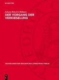 Der Vorgang der Verkieselung (eBook, PDF)