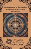 Intersections of Spirituality and Modern Psychology (eBook, ePUB)