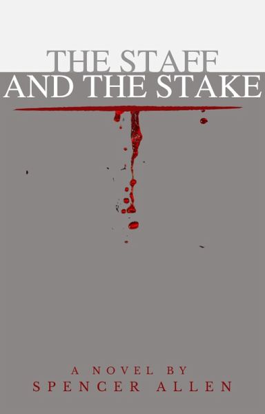 The Staff and the Stake (eBook, ePUB)