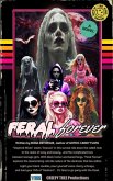 Feral Forever (eBook, ePUB) Feral Forever (eBook, ePUB)