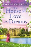 The House of Love and Dreams (eBook, ePUB)