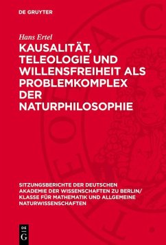 Cover Kausalität, Teleologie und Willensfreiheit als Problemkomplex der Naturphilosophie (eBook, PDF)