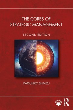 Cover The Cores of Strategic Management (eBook, ePUB)