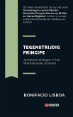 Tegenstrijdig Principe: Juridische Dialogen in het Internationale Scenario (Grondslagen van het Recht: Wereldwijde Perspectieven op Ethiek en Gerechtigheid) (eBook, ePUB)