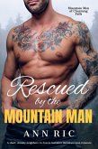 Rescued by the Mountain Man - A Short, Steamy Neighbors-to-Lovers Instalove Mountain Man Romance (Mountain Men of Charming Falls, #1) (eBook, ePUB) Rescued by the Mountain Man - A Short, Steamy Neighbors-to-Lovers Instalove Mountain Man Romance (Mountain Men of Charming Falls, #1) (eBook, ePUB)
