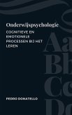 Onderwijspsychologie: Cognitieve En Emotionele Processen Bij Het Leren (Innovatief Onderwijs: Strategieën, Uitdagingen en Oplossingen in Pedagogie) (eBook, ePUB) Onderwijspsychologie: Cognitieve En Emotionele Processen Bij Het Leren (Innovatief Onderwijs: Strategieën, Uitdagingen en Oplossingen in Pedagogie) (eBook, ePUB)