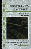 Hunters and Gatherers (Vol II) (eBook, ePUB)