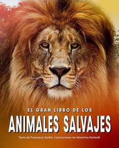 El Gran Libro De Los Animales Salvajes